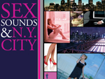 Sex, Sounds & New York City: Die Musik zum Lebensstil